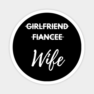 Now Wife Magnet